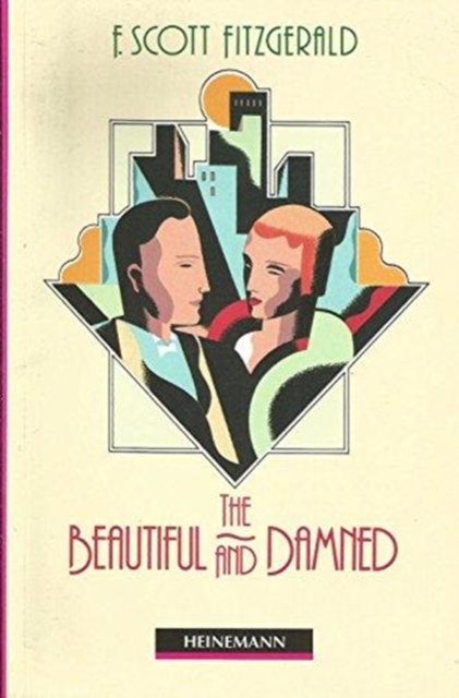 The Beautiful and Damned : Intermediate Level, Paperback Book