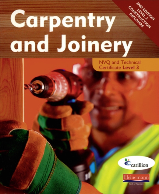 Carpentry and Joinery NVQ and Technical Certificate Level 3 Candidate Handbook, Paperback / softback Book