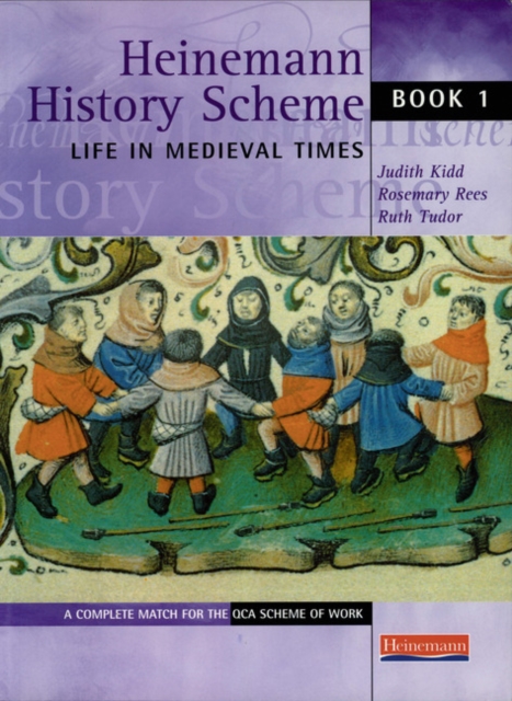 Heinemann History Scheme Book 1: Life in Medieval Times, Paperback / softback Book