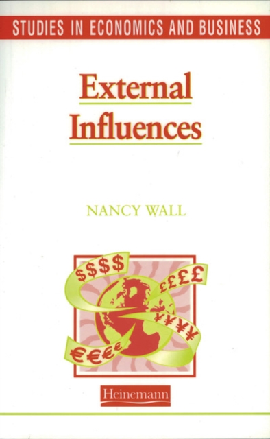 Studies in Economics and Business: External Influences, Paperback Book