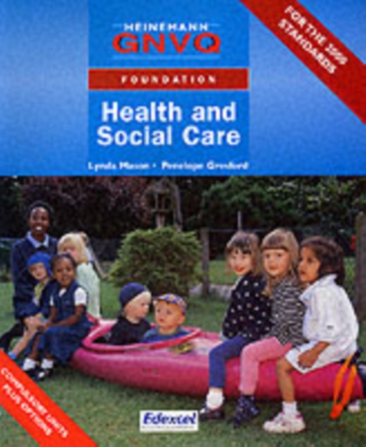 Foundation GNVQ Health and Social Care Student Book with Options, Paperback Book