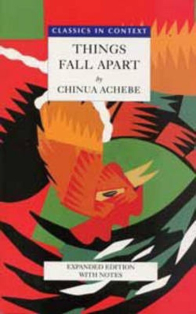 Things Fall Apart- Classics in Context, Paperback / softback Book