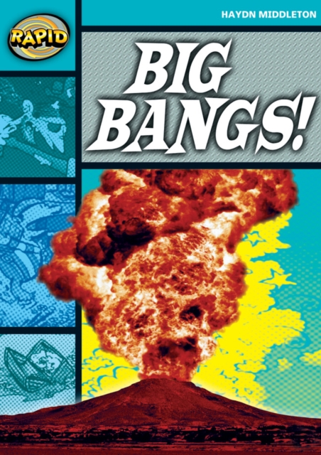 Rapid Reading: Big Bangs (Stage 3, Level 3B), Paperback / softback Book