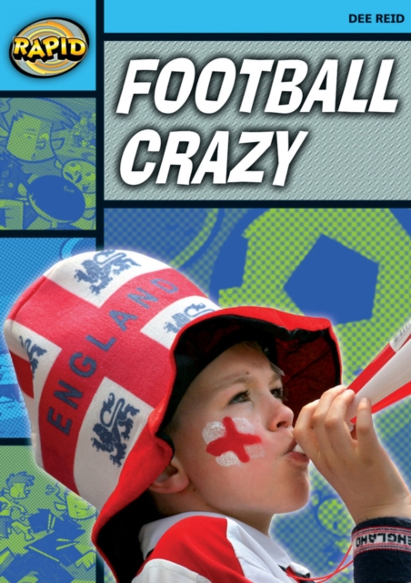 Rapid Reading: Football Crazy (Stage 2, Level 2A), Paperback / softback Book