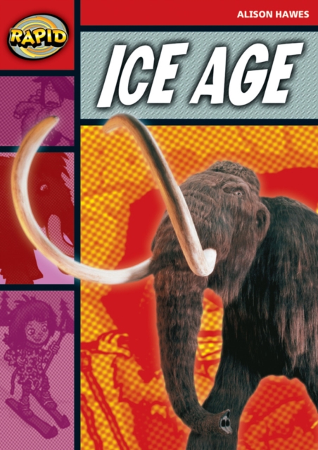 Rapid Reading: Ice Age (Stage 2, Level 2B), Paperback / softback Book