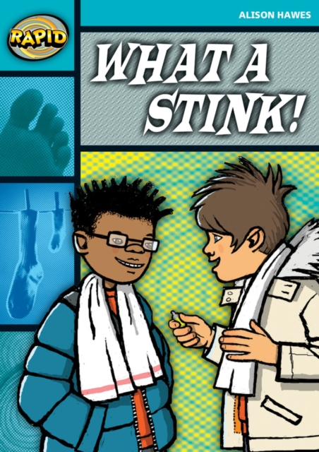 Rapid Reading: What a Stink! (Stage 3, Level 3B), Paperback / softback Book