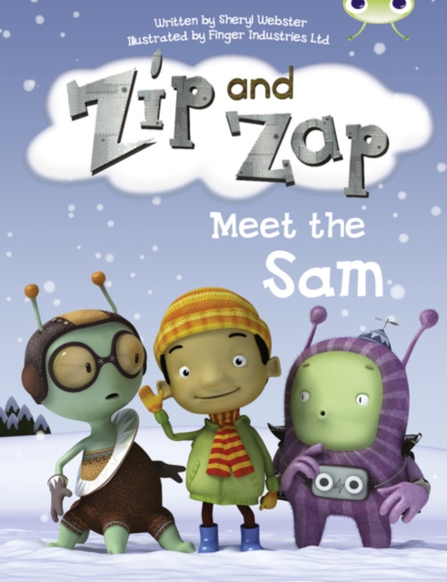 Bug Club Guided Fiction Year 1 Yellow B Zip and Zap meet the Same, Paperback / softback Book