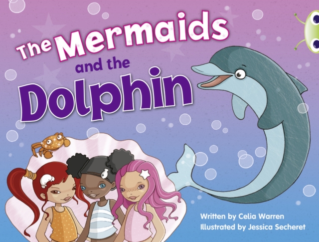 Bug Club Guided Fiction Year 1 Blue A The Mermaids and the Dolphins, Paperback / softback Book