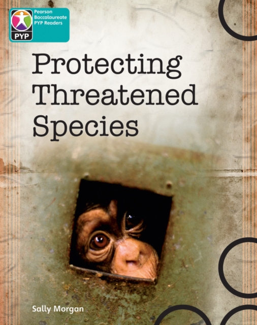 Primary Years Programme Level 10 Protecting Threatened Species 6Pack, Multiple-component retail product Book