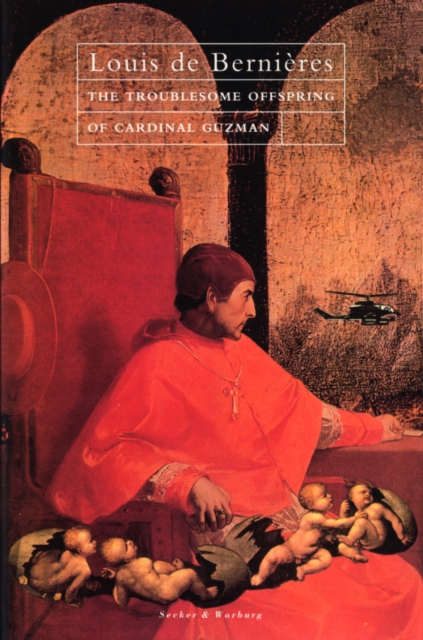 The Troublesome Offspring of Cardinal Guzman, Hardback Book