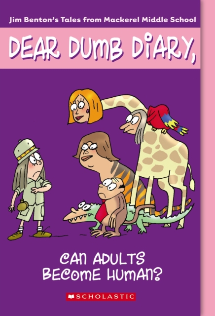Dear Dumb Diary #5: Can Adults Become Human?, Paperback Book