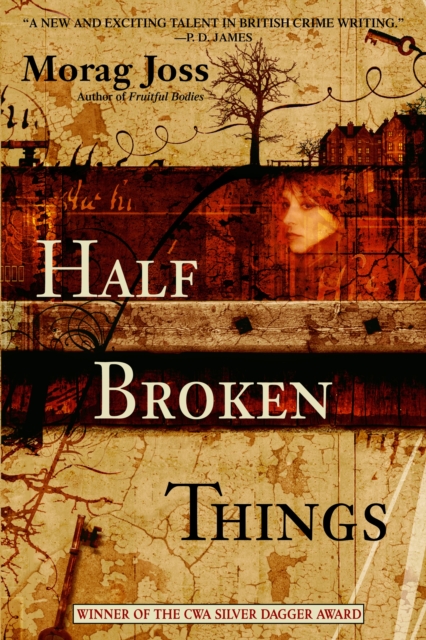 Half Broken Things : A Novel, Paperback Book