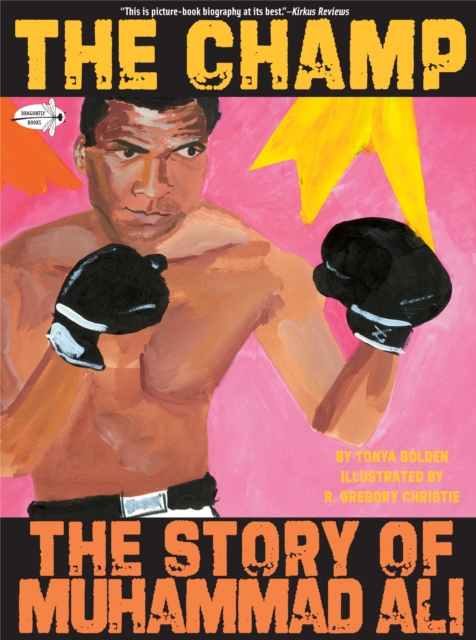 The Champ: The Story of Muhammad Ali, Paperback / softback Book