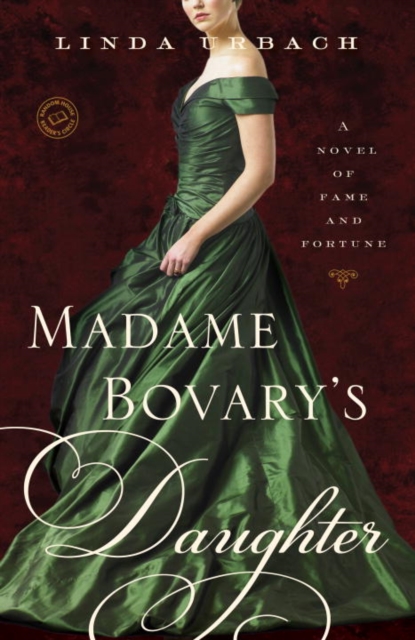Madame Bovary's Daughter, EPUB eBook