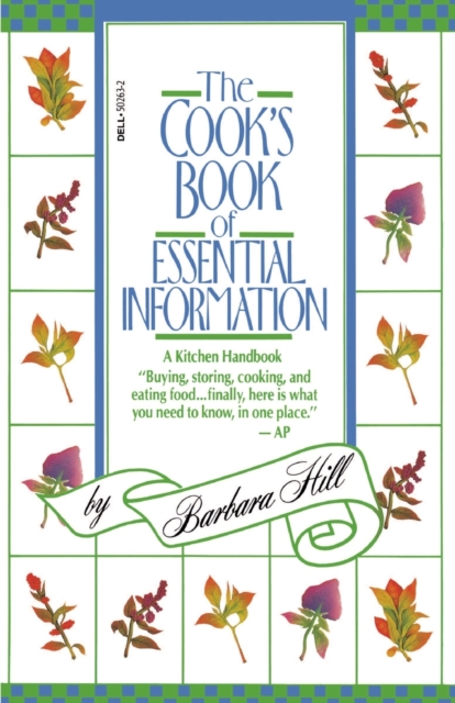 Cook's Book of Essential Information : A Kitchen Handbook, Paperback / softback Book