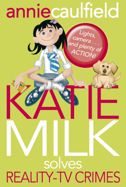 Katie Milk Solves Reality-TV Crimes, Paperback / softback Book