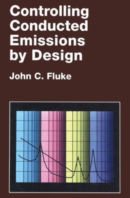 Controlling Conducted Emissions by Design, Hardback Book