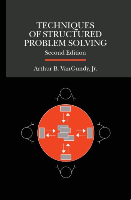 Techniques of Structured Problem Solving, Hardback Book