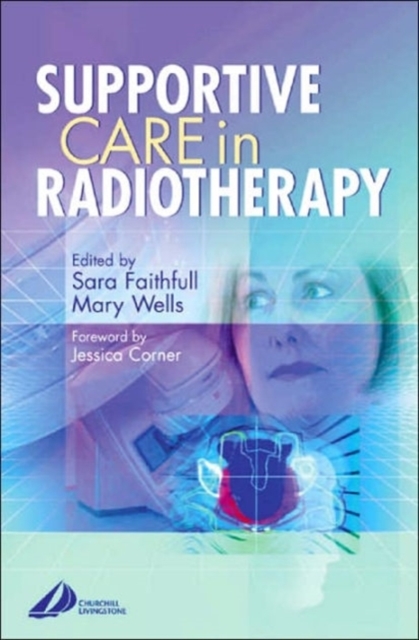 Supportive Care in Radiotherapy, Paperback / softback Book