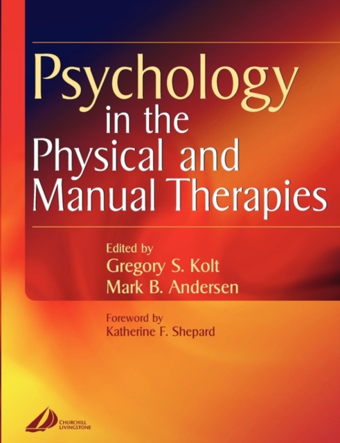 Psychology in the Physical and Manual Therapies, Paperback / softback Book