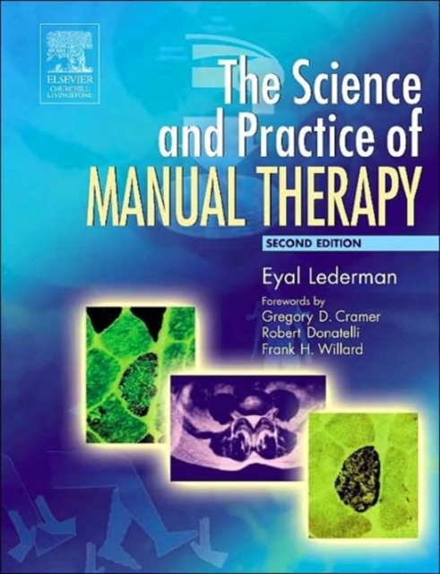 The Science & Practice of Manual Therapy, Hardback Book