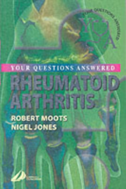 Rheumatoid Arthritis : Your questions answered, Paperback Book
