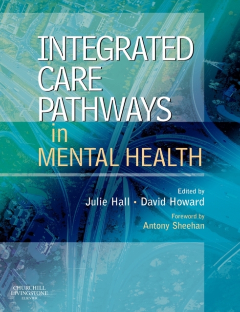 Integrated Care Pathways in Mental Health, Paperback / softback Book