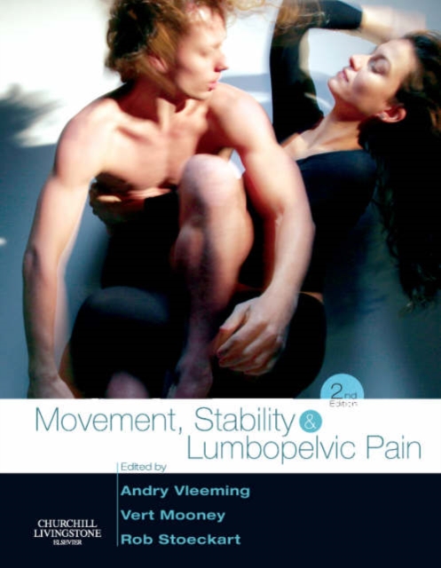 Movement, Stability & Lumbopelvic Pain : Integration of research and therapy, Hardback Book