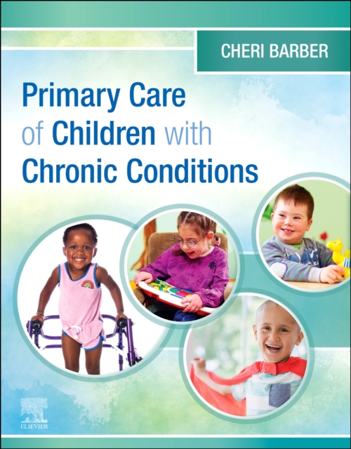 Primary Care of Children with Chronic Conditions, Paperback / softback Book
