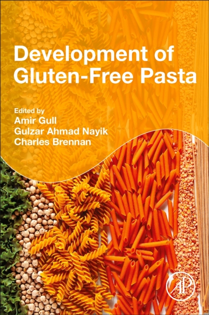 Development of Gluten-Free Pasta, Paperback / softback Book