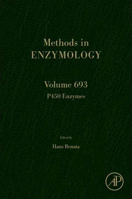P450 Enzymes : Volume 693, Hardback Book