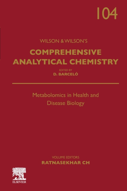 Metabolomics in Health and Disease Biology : Volume 104, Hardback Book