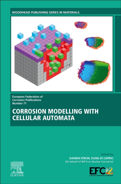 Corrosion Modelling with Cellular Automata : Volume 71, Hardback Book