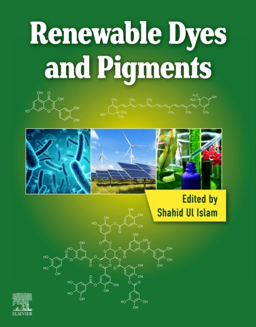 Renewable Dyes and Pigments, Paperback / softback Book