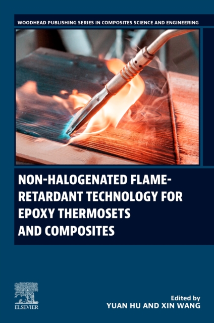 Non-halogenated Flame-Retardant Technology for Epoxy Thermosets and Composites, Paperback / softback Book