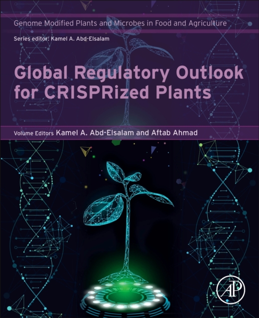Global Regulatory Outlook for CRISPRized Plants, Paperback / softback Book