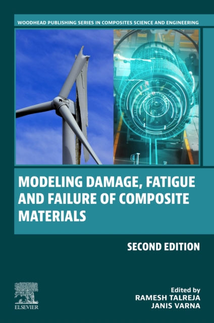 Modeling Damage, Fatigue and Failure of Composite Materials, Paperback / softback Book
