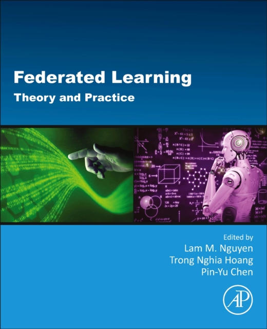 Federated Learning : Theory and Practice, Paperback / softback Book