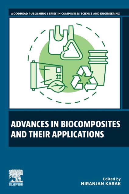 Advances in Biocomposites and their Applications, Paperback / softback Book