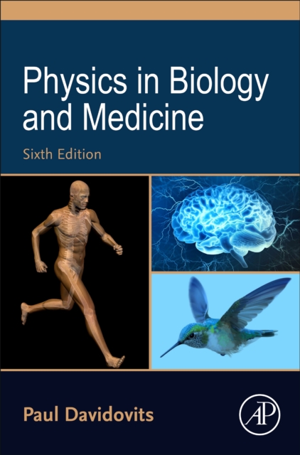 Physics in Biology and Medicine, Hardback Book