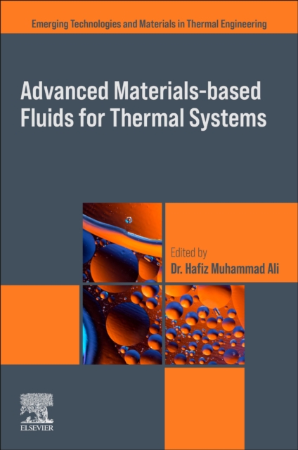 Advanced Materials-Based Fluids for Thermal Systems, Paperback / softback Book