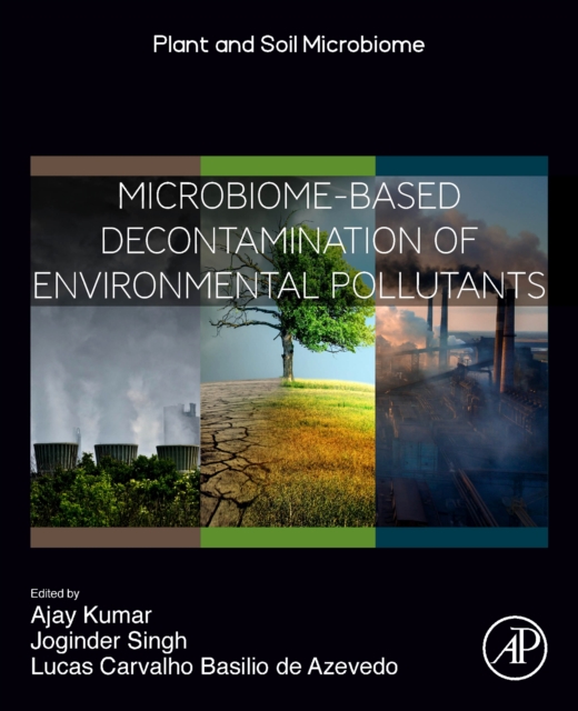 Microbiome-Based Decontamination of Environmental Pollutants, Paperback / softback Book