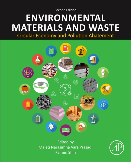 Environmental Materials and Waste : Circular Economy and Pollution Abatement, Paperback / softback Book