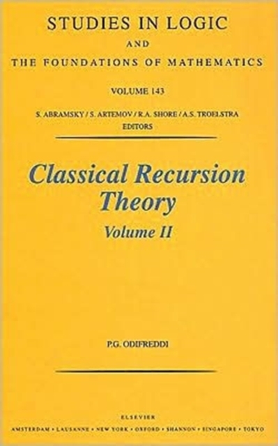 Classical Recursion Theory, Volume II : Volume 143, Hardback Book
