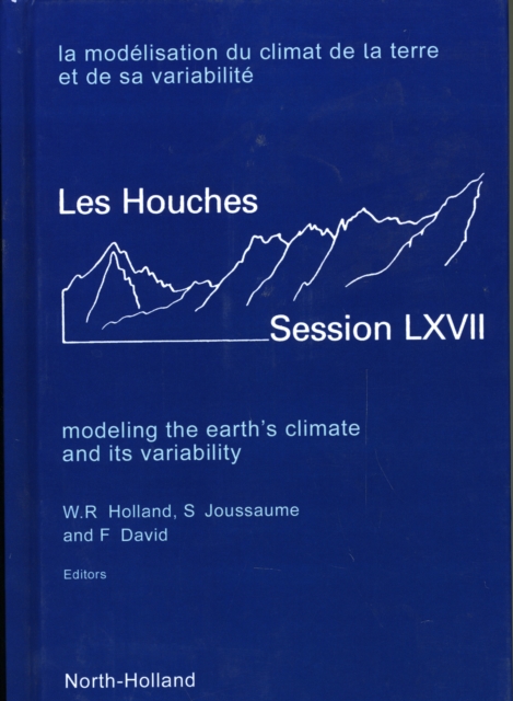 Modeling the Earth's Climate and its Variability : Volume 67, Hardback Book