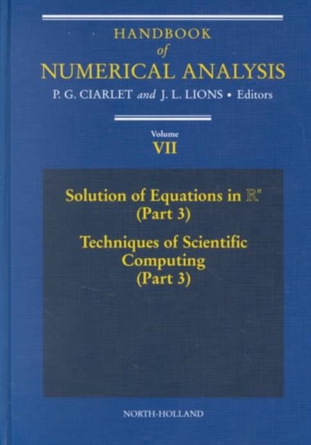 Handbook of Numerical Analysis : Volume 7, Hardback Book