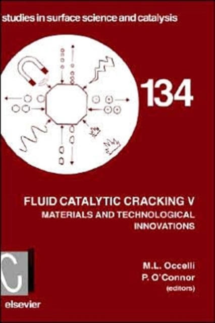 Fluid Catalytic Cracking V : Volume 134, Hardback Book