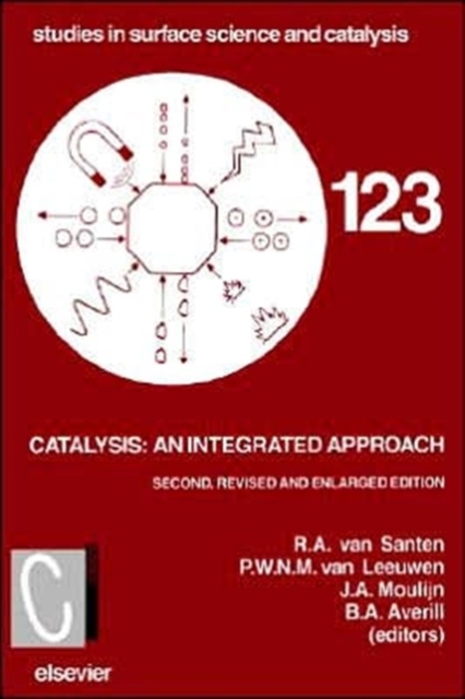 Catalysis: An Integrated Approach, Paperback / softback Book