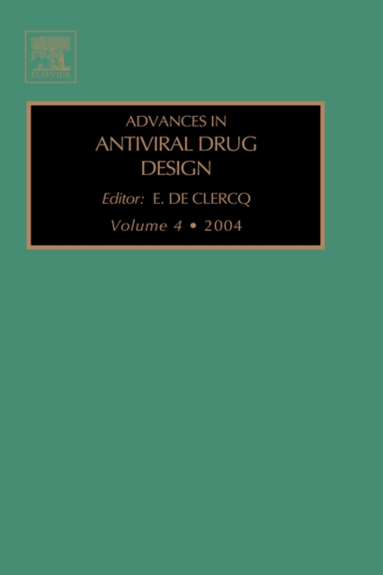 Advances in Antiviral Drug Design : Volume 4, Hardback Book