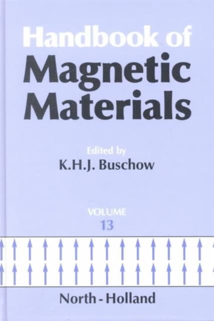 Handbook of Magnetic Materials : Volume 13, Hardback Book